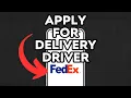 NEW How To Apply For Fedex Delivery Driver