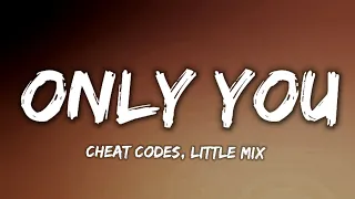 Download Cheat Codes, Little Mix - Only You (Lyrics) MP3