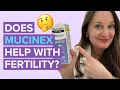 Can Mucinex in Cold Medicine Help You Get Pregnant What You Should Know - Dr Lora Shahine
