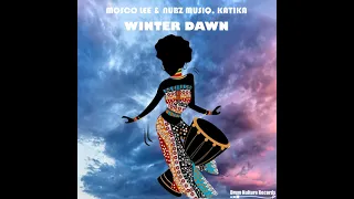 katika mosco lee nubz musiq winter dawn original mix 