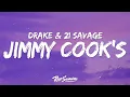 Download Lagu Drake - Jimmy Cook's (Lyrics) ft. 21 Savage