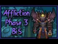 Affliction Phase 3 BiS - BiS Gear Gems Tier 9 for Horde Alliance