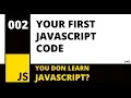 002 - Javascript For Beginners