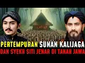 Lagu TERUNGKAP !! PERTEMPURAN SUNAN KALIJAGA DAN SYEKH SITI JENAR DI TANAH JAWA