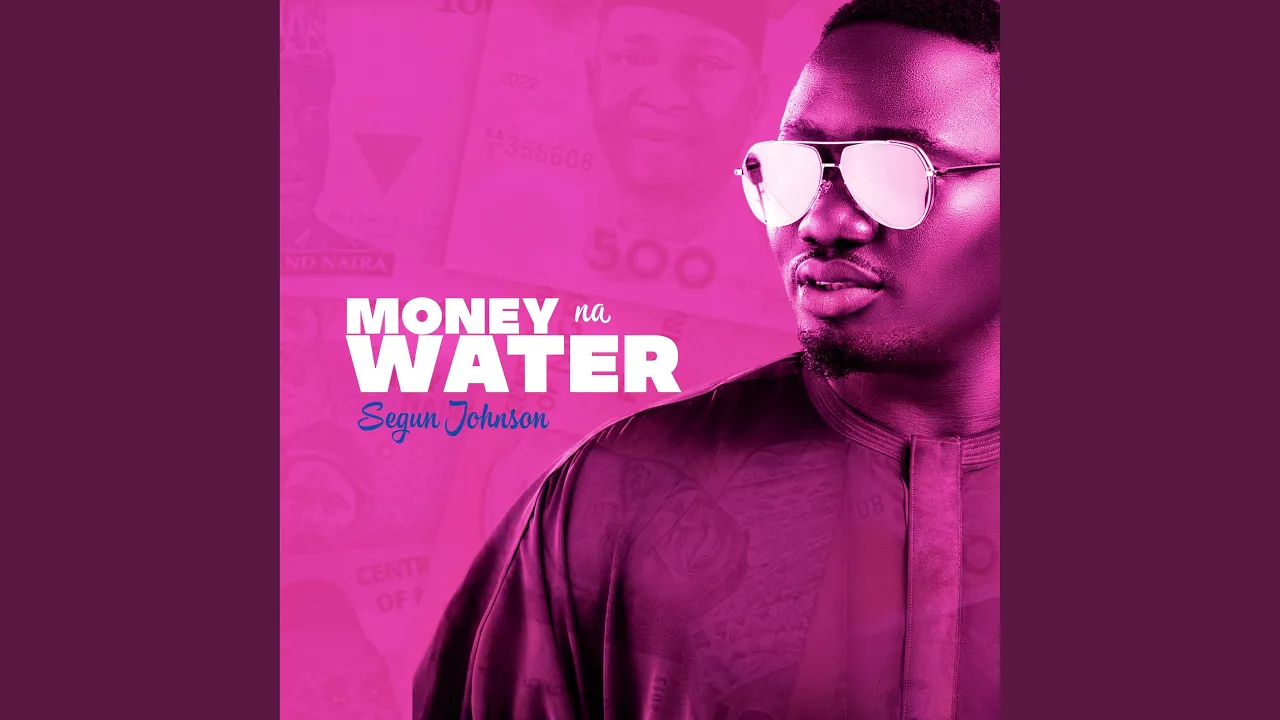 Money Na Water Money Na Water