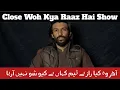 Lagu Woh Kya Raaz Hai New Show Q Ni Arha Akhir Aisa Kya Howa Hai | Horror Show |Ghost Hunter
