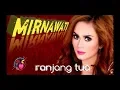 Mirnawati dangdut lawas\