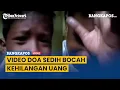Download Lagu Viral Video Doa Sedih Bocah Kehilangan Uang