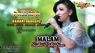Download MALAM Siska Valentina NEW PALLAPA DAMAR Tasik Agung Rembang MP3