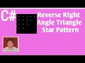 Reverse Right Angle Triangle Star Pattern In C