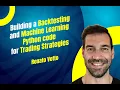 How to Backtest a Machine Learning Trading Strategy using Python