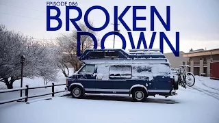 We’ve Broken Down – Van Life 086
