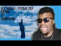 Download Lagu AFRICAN'S FIRST TIME REACTION TO 米津玄師 Kenshi Yonezu - BOW AND ARROW (SunShades Reactions)