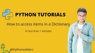How to access items in a Dictionary in Python Tutorial