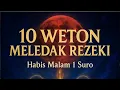Download Lagu REZEKI MELEDAK! 10 Weton Ini Dibanjiri Berkah setelah Malam 1 Suro.