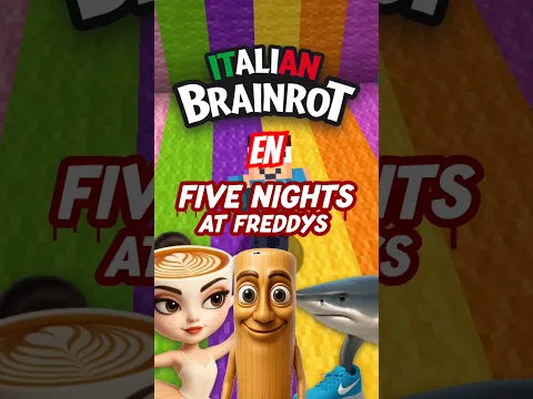 Los  ITALIAN BRAINROT pero en Five Nights At Freddys  #stealabrainrot #fnaf #shorts #parati