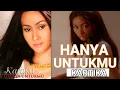 Download Lagu Kartika - Hanya Untukmu (ost. Penantian Satu Harapan)