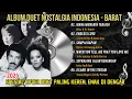 Lagu Cover Duet Lagu Nostalgia Indonesia \u0026 Barat | Album Duet Paling Enak Didengar