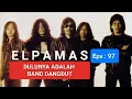 ELPAMAS : Dulunya Band Dangdut