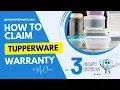 How to Claim Tupperware Warranty A Simple Guide by Warranty Valet