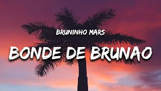 Bruninho Mars - Bonde do Brunao Bruno Mars Brazil Song