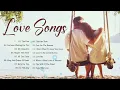 Best Romantic Love Songs 💞 Latest English Love Songs 80's 90's 💖 Best Love Songs Of All Time