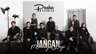 Download PASHA \u0026 FLADICA - JANGAN MENANGIS LAGI ( OFFICIAL LYRICS VIDEO ) MP3