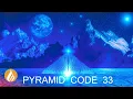 33 Hz PIRAMIDECODE - Gammagolven - Geluksfrequentie