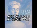 Download Lagu 1162 - 1231 | Abd-al-Latif al-Baghdadi | Advocate for Empirical Verification