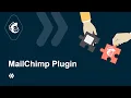 MailChimp Magento 2 Blue Form Builder Plugins