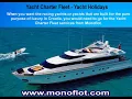 Charter Tours in Croatia - Yacht Charter Holidays
