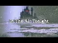 Nonpoint - In The Air Tonight (Cover) Lyrics