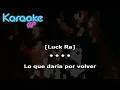 Luck Ra, Abel Pintos - QUE ME FALTE TODO (KARAOKE - INSTRUMENTAL)
