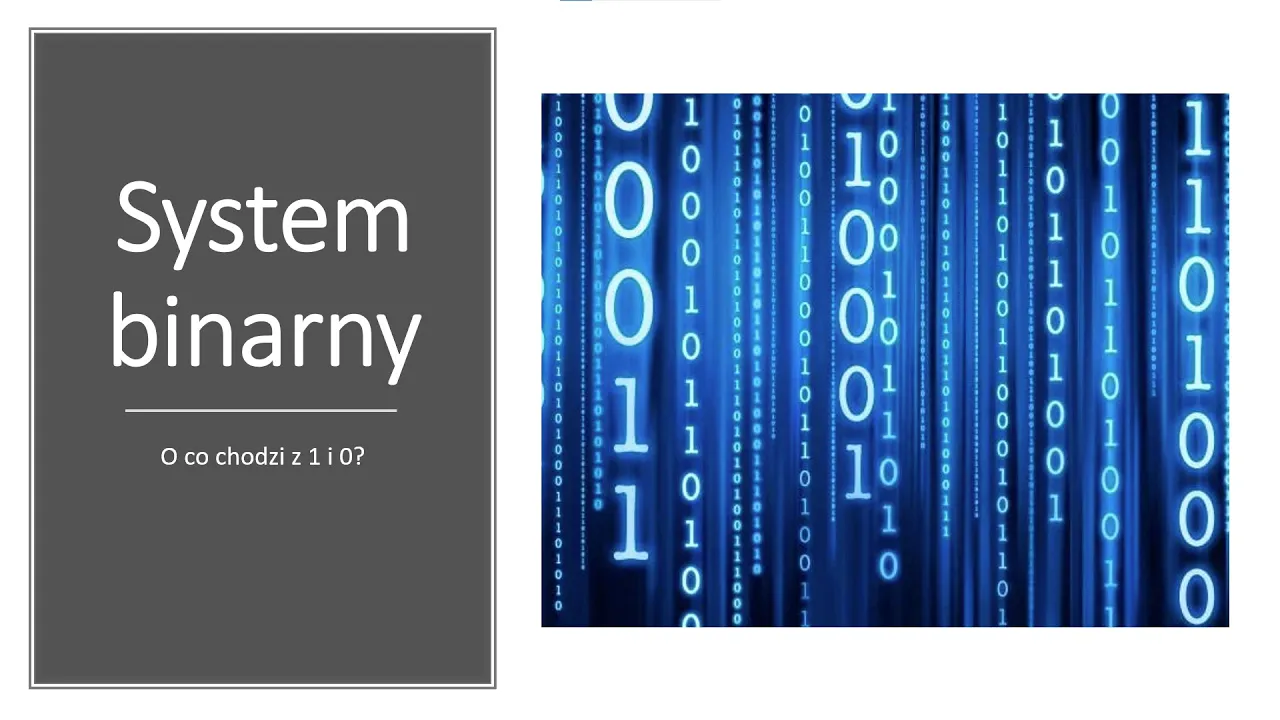 System binarny - o co chodzi z 1 i 0?
