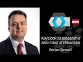 Download Lagu Keycloak to establish a zero-trust architecture, Damjan Gjurovski