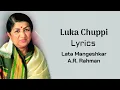 Download Lagu Luka Chuppi Bahut Hui LYRICS - Lata Mangeshkar, AR Rahman | Prasoon Joshi, Nacim | Rang De Basanti