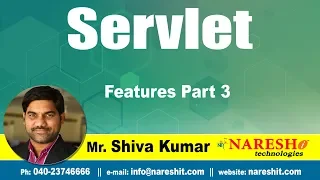 Servlet Tutorials Servlet Features Part 3 Advanced Java Mr Shiva Kumar