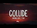 Download Lagu Justine Skye - Collide (Sped Up / TikTok Remix) (Lyrics) ft. Tyga