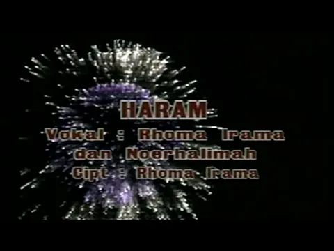 Download MP3 Rhoma Irama \u0026 Noer Halimah - Haram (dengan Prolog) [Official Music Video]