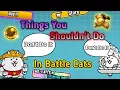 Things You Shouldn t Do In Battle Cats
