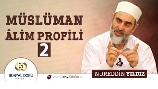 43) Müslüman Âlim Profili (2)