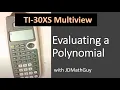 Evaluating a Polynomial on TI-30XS Multiview