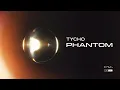 Lagu Tycho - Phantom (Official Video)