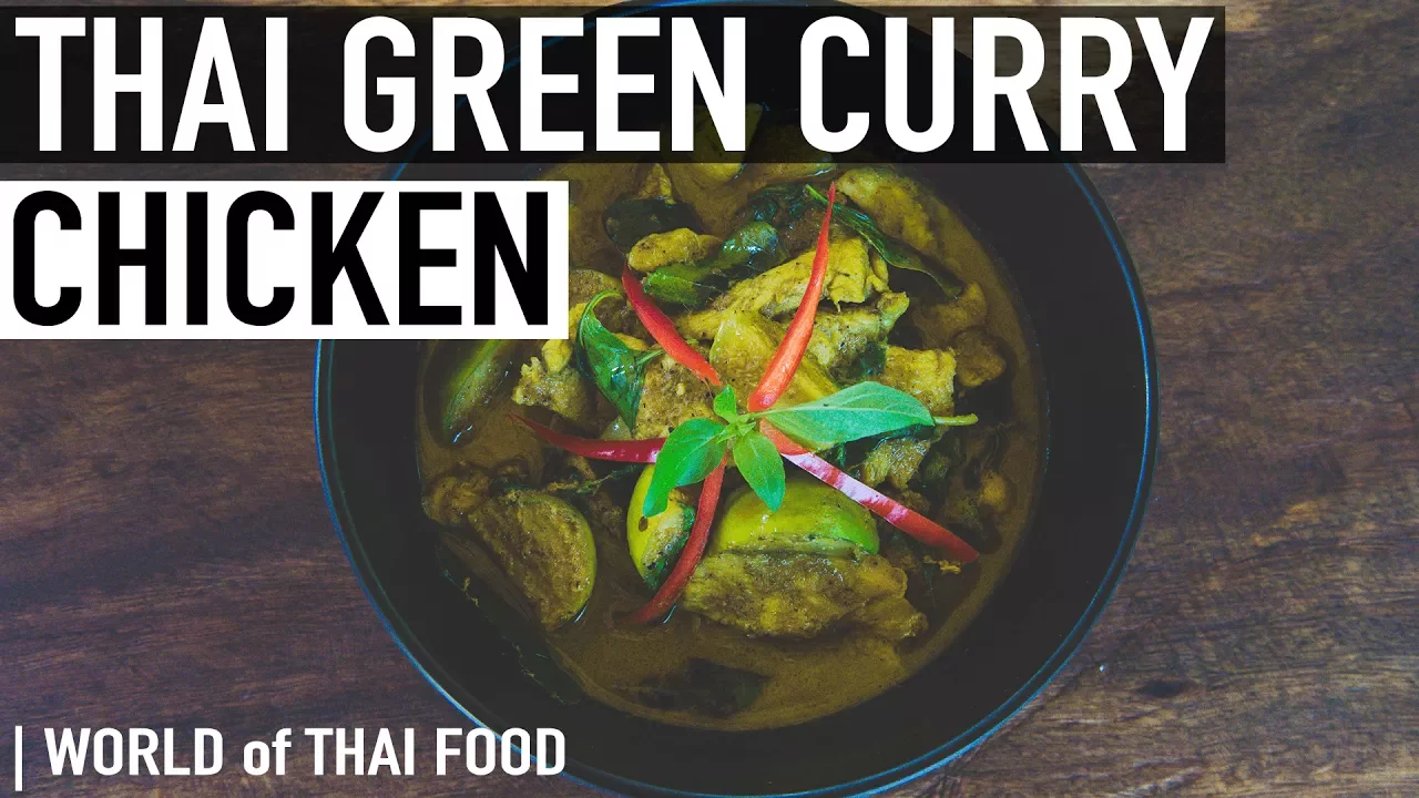 How To Make Thai Green Curry with Chicken   Gaeng Keow Wan Gai   Authentic Family Recipe #9