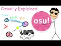 Casually Explained osu