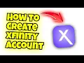 how to create an xfinity account