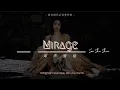 【Engsub•Pinyin】Mirage | 海市蜃楼 - 三叔说《San Shu Shuo》