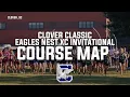 Clover Classic Eagles Nest XC Invitational Course Map