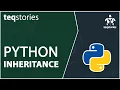 Python Inheritance Tutorial Python Classroom Teqstories