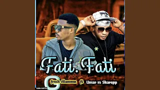 fati fati feat umar m shareef 
